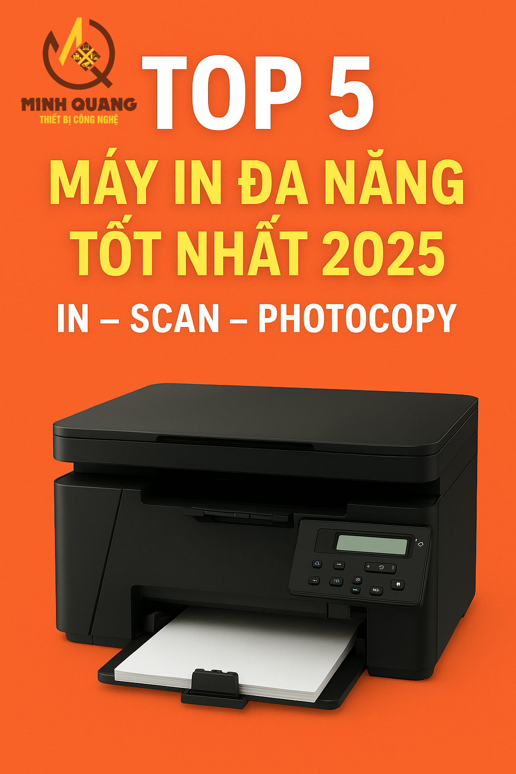 Ảnh minh họa top 5 máy in đa năng tốt nhất 2025 hỗ trợ in, scan, photocopy chính hãng, giá rẻ.