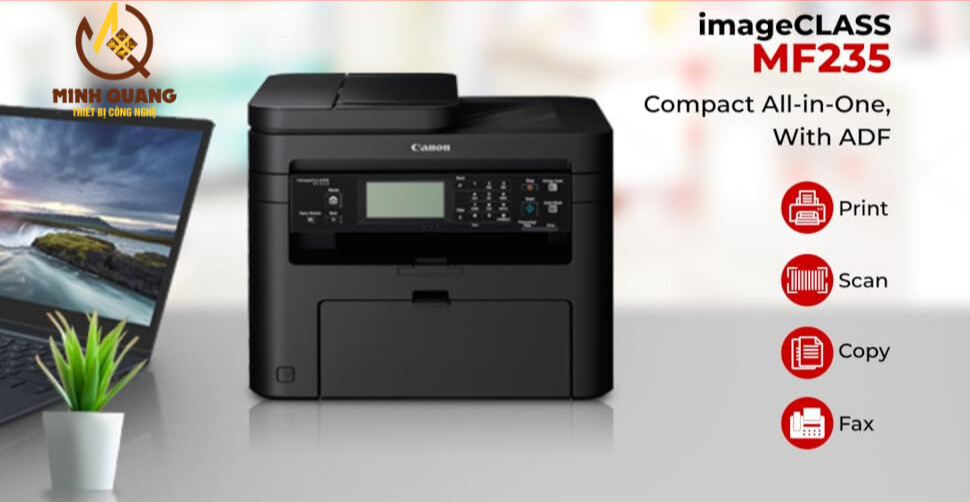 Máy in Canon MF235 đa năng 4 trong 1 chính hãng giá tốt.