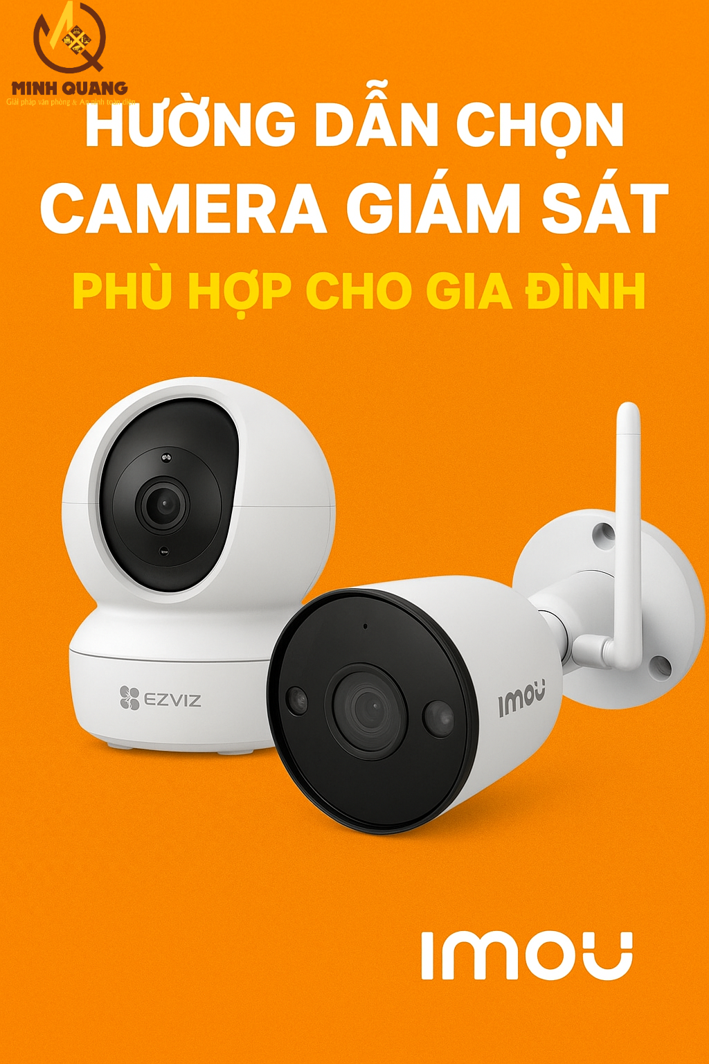 Camera giám sát Ezviz và Imou cho gia đình – an ninh thông minh, chất lượng cao, giá tốt Shopee.