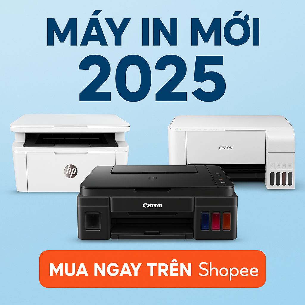 Máy in mới ra mắt trên Shopee tháng này – HP, Canon, Epson, đa năng và tiện lợi