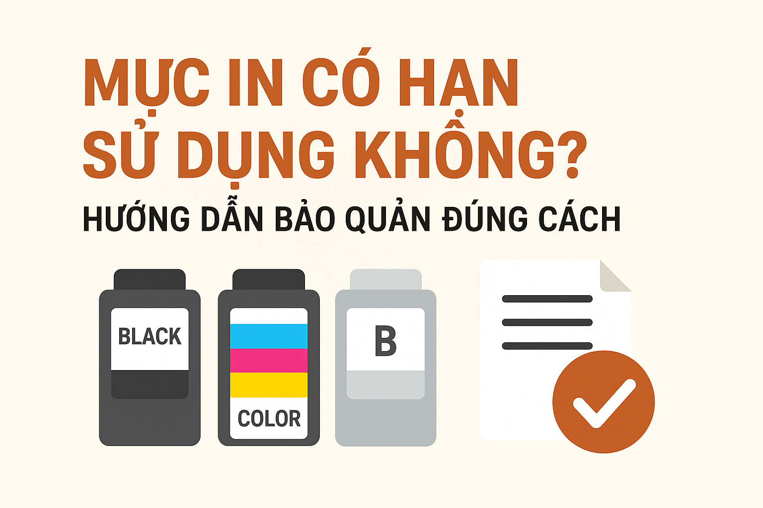 Ảnh đại diện mực in có hạn sử dụng không với hộp mực in màu, đen và biểu tượng kiểm duyệt, thể hiện cách bảo quản mực in đúng chuẩn.