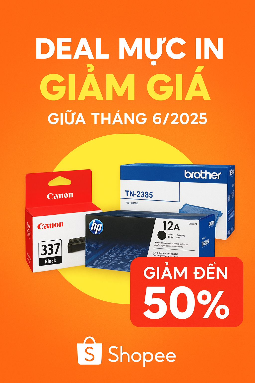 Deal mực in chính hãng Canon, HP, Brother, Epson giảm giá sốc giữa tháng 6/2025 trên Shopee