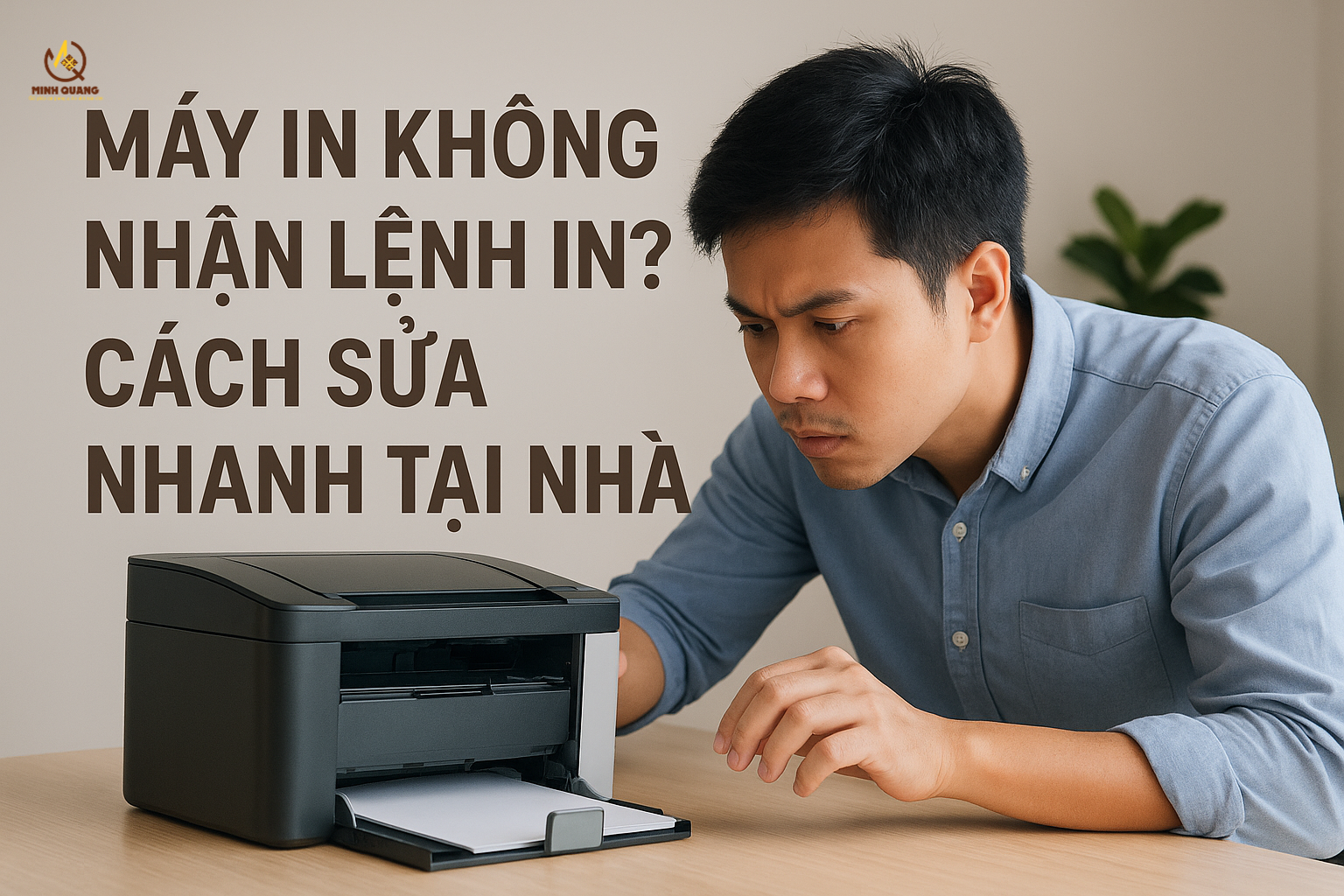 Máy in không nhận lệnh in – Cách khắc phục tại nhà nhanh chóng.