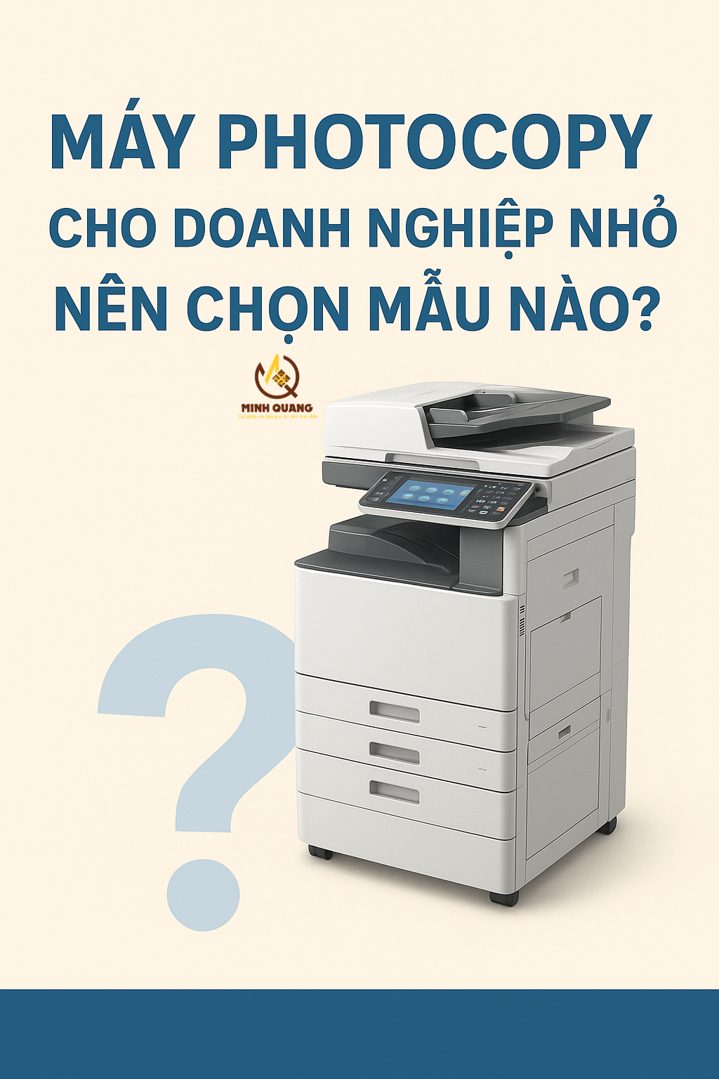 Ảnh máy photocopy văn phòng và tiêu đề Máy photocopy cho doanh nghiệp nhỏ – Nên chọn mẫu nào?