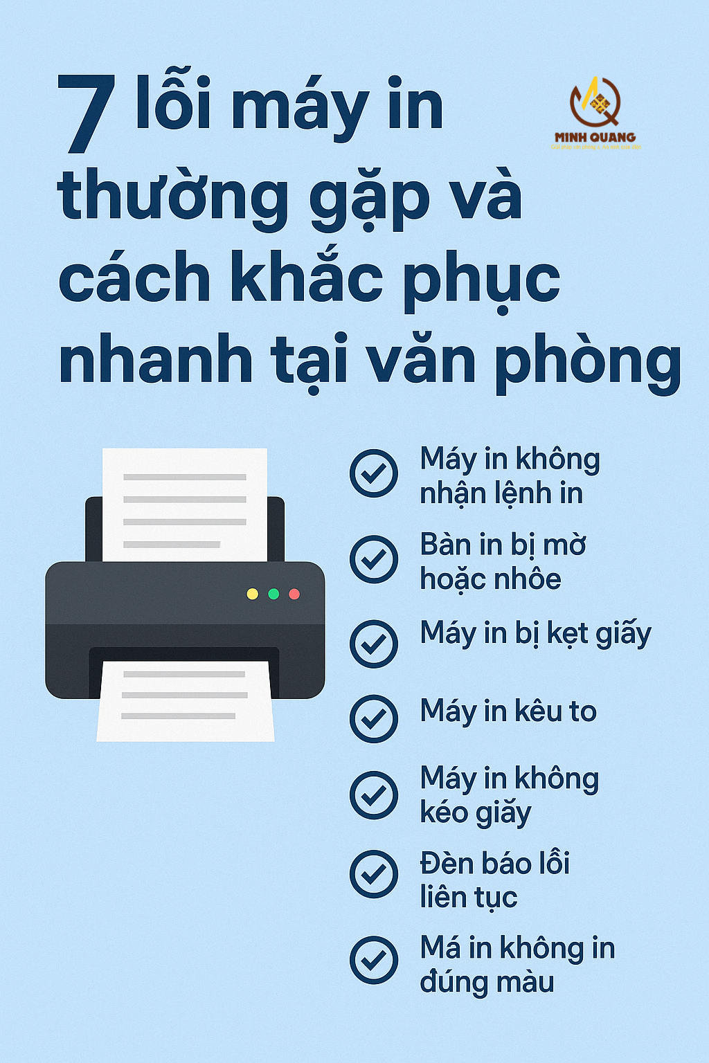 Bảng tổng hợp 7 lỗi máy in thường gặp và cách khắc phục nhanh tại văn phòng.