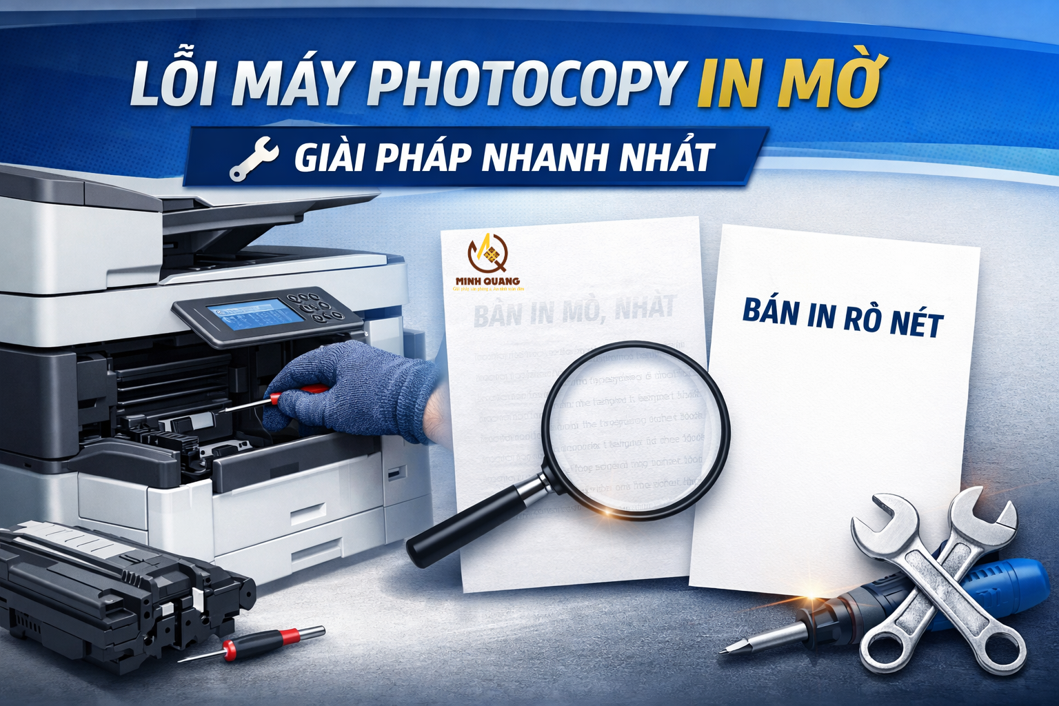Máy photocopy bị lỗi in mờ và bản in nhạt màu – giải pháp sửa chữa nhanh giúp bản in rõ nét trở lại.