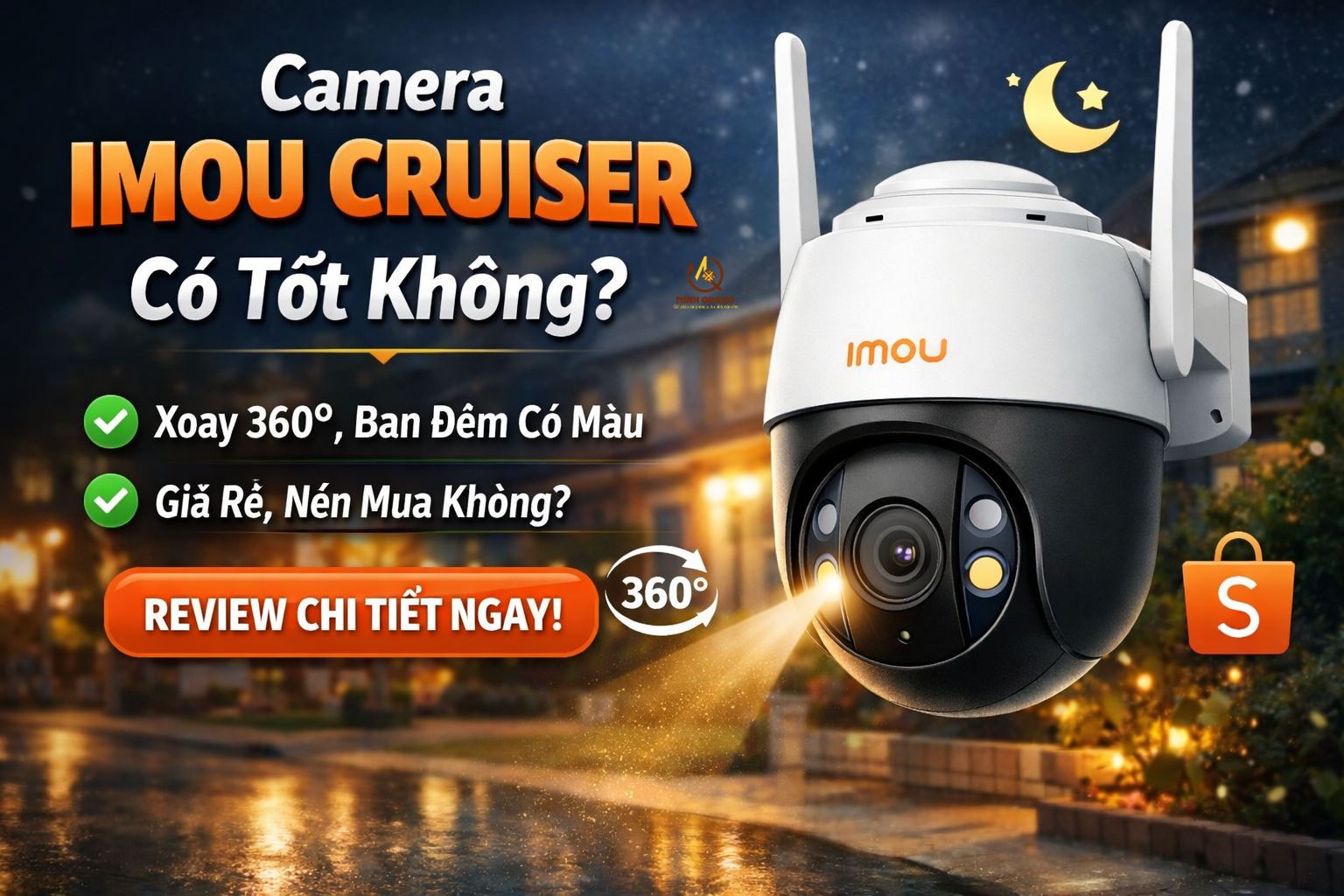 Camera Imou Cruiser ngoài trời xoay 360 độ, ghi hình ban đêm có màu, camera wifi an ninh chính hãng đáng mua.