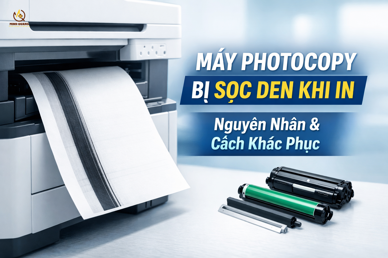 Máy photocopy bị sọc đen khi in do trống hoặc kính scan bẩn, hướng dẫn cách khắc phục đơn giản.