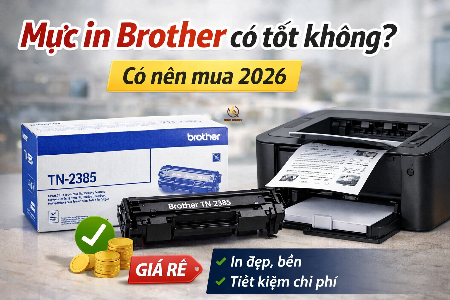 Mực in Brother có tốt không TN-2385 in đẹp bền giá rẻ tiết kiệm chi phí mua trên Shopee.