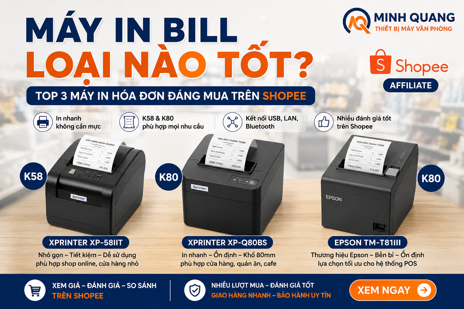 Máy in bill loại nào tốt với 3 mẫu Xprinter và Epson đáng mua trên Shopee