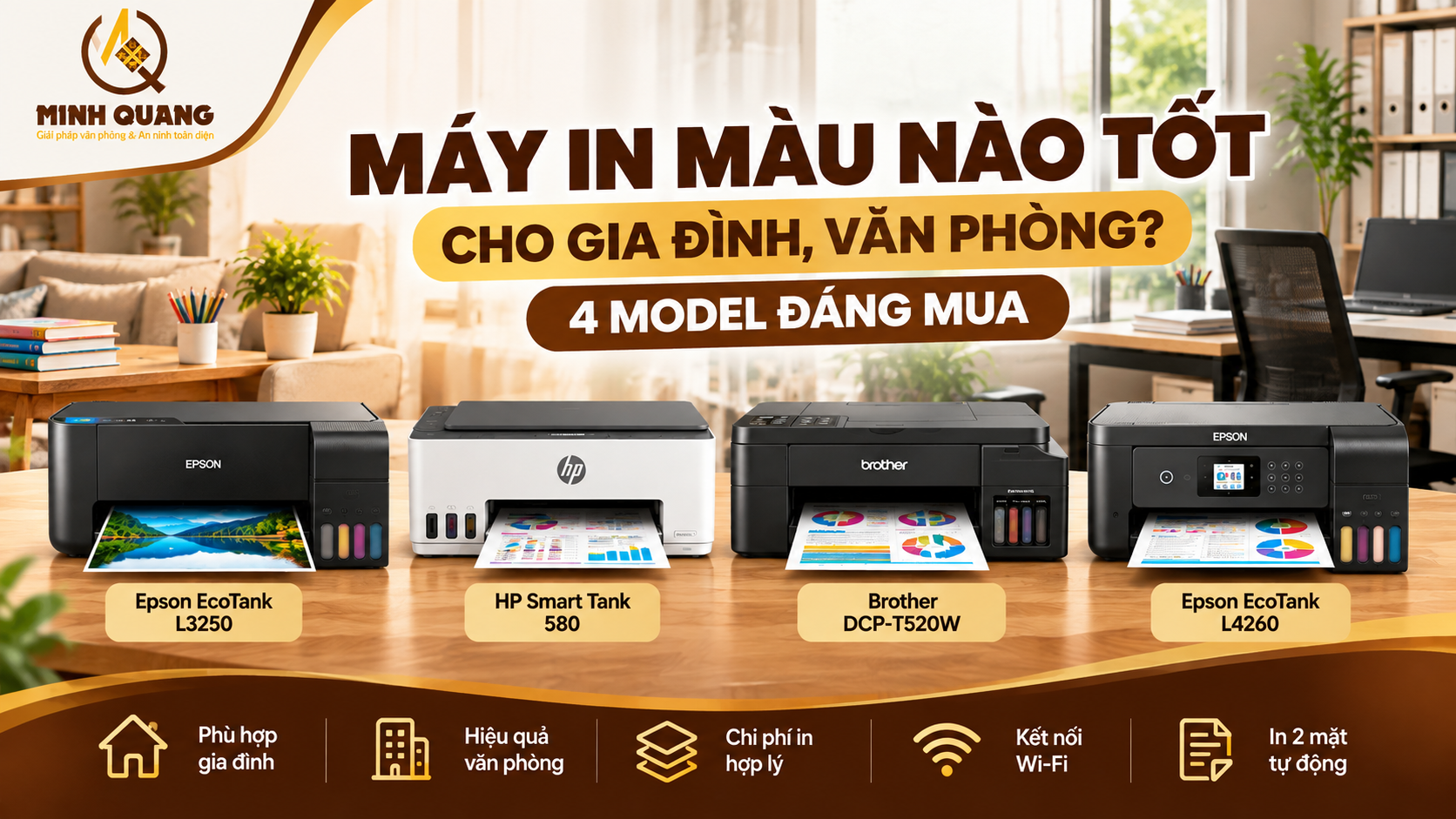Máy in màu nào tốt cho gia đình, văn phòng với 4 model Epson, HP và Brother